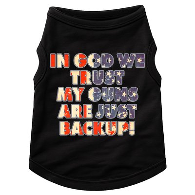 In God We Trust My Guns Are Just Backup Doggie Tank