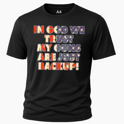 In God We Trust My Guns Are Just Backup Performance Shirt