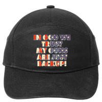 In God We Trust My Guns Are Just Backup 7-Panel Snapback Hat