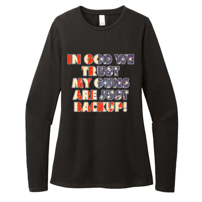 In God We Trust My Guns Are Just Backup Womens CVC Long Sleeve Shirt