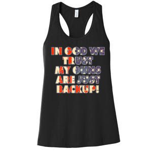 In God We Trust My Guns Are Just Backup Women's Racerback Tank