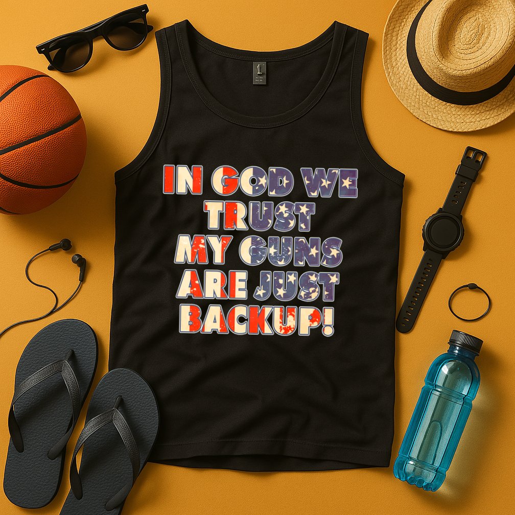 In God We Trust My Guns Are Just Backup Tank Top