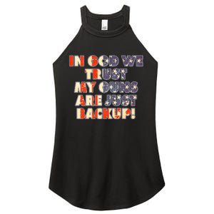 In God We Trust My Guns Are Just Backup Women's Perfect Tri Rocker Tank