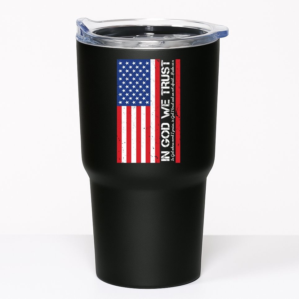 In God We Trust Psalm 56:4 US Flag Tumbler
