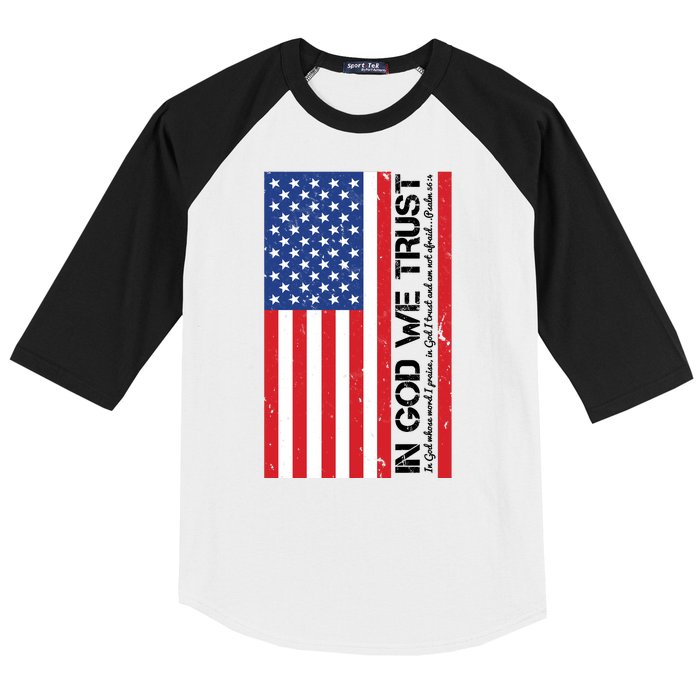 In God We Trust Psalm 56:4 US Flag Baseball Sleeve Shirt