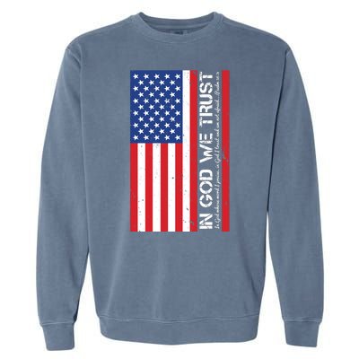 In God We Trust Psalm 56:4 US Flag Garment-Dyed Sweatshirt