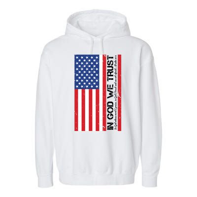 In God We Trust Psalm 56:4 US Flag Garment-Dyed Fleece Hoodie