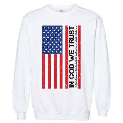 In God We Trust Psalm 56:4 US Flag Garment-Dyed Sweatshirt