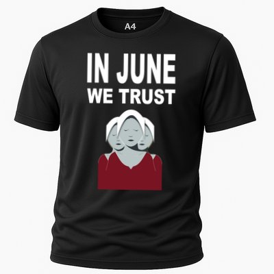 In June We Trust Performance Shirt
