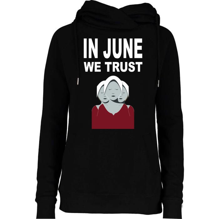 In June We Trust Womens Funnel Neck Pullover Hood