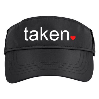 In Love and Taken Great For Valentines Day Adult Drive Performance Visor