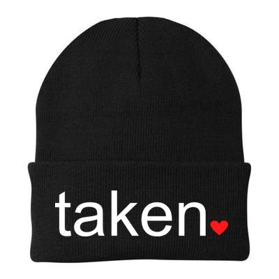 In Love and Taken Great For Valentines Day Beanie
