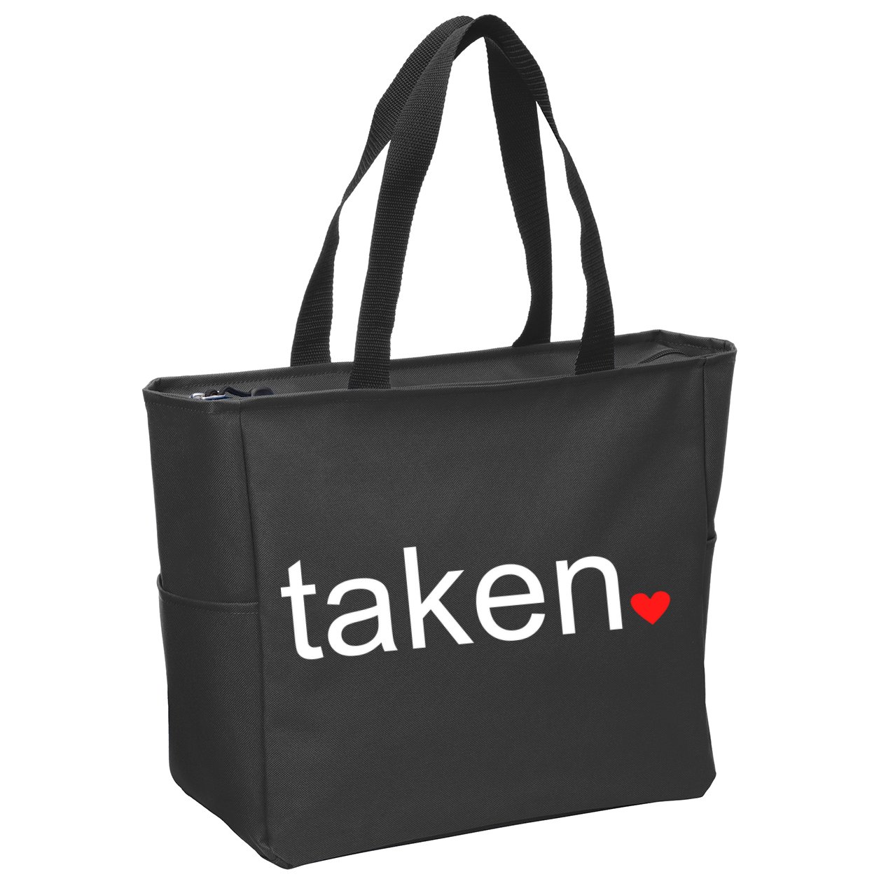 In Love and Taken Great For Valentines Day Zip Tote Bag