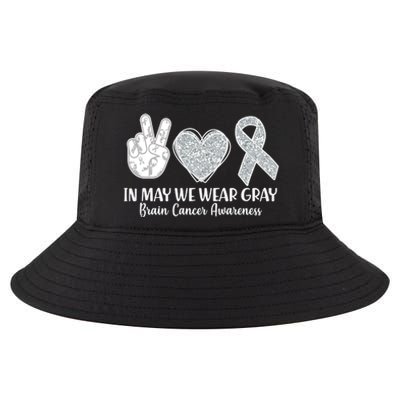 In May We Wear Gray Brain Cancer Awareness Cool Comfort Performance Bucket Hat