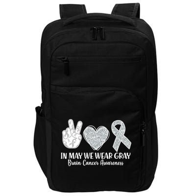 In May We Wear Gray Brain Cancer Awareness Impact Tech Backpack