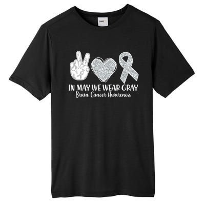 In May We Wear Gray Brain Cancer Awareness Tall Fusion ChromaSoft Performance T-Shirt