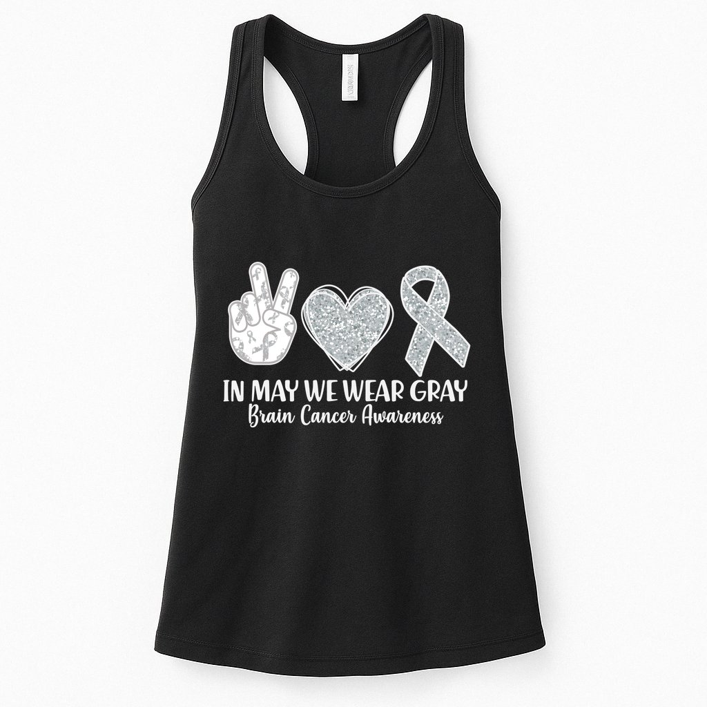 In May We Wear Gray Brain Cancer Awareness Womens Tank Top