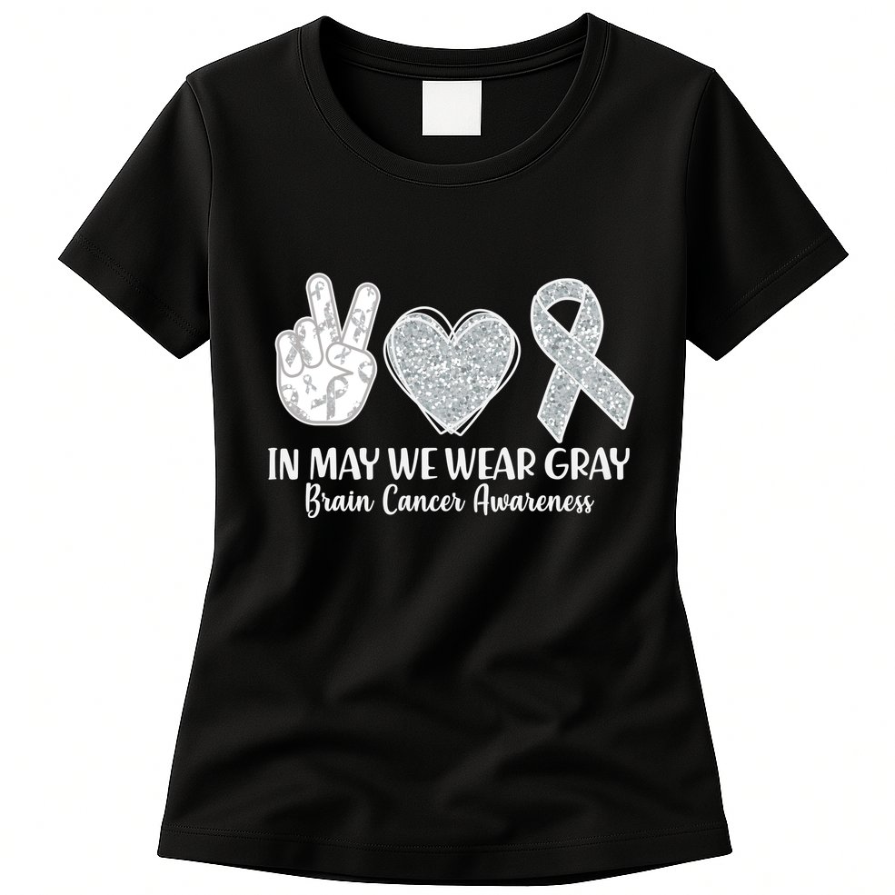 In May We Wear Gray Brain Cancer Awareness Womens T-Shirt