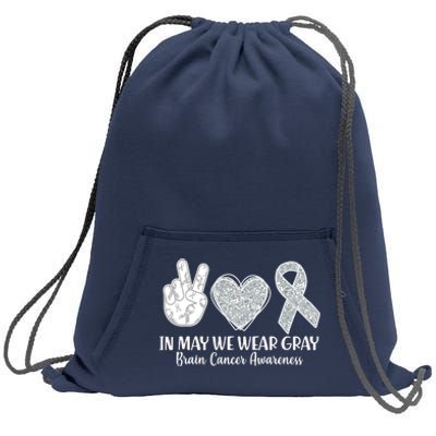 In May We Wear Gray Brain Cancer Awareness Sweatshirt Cinch Pack Bag