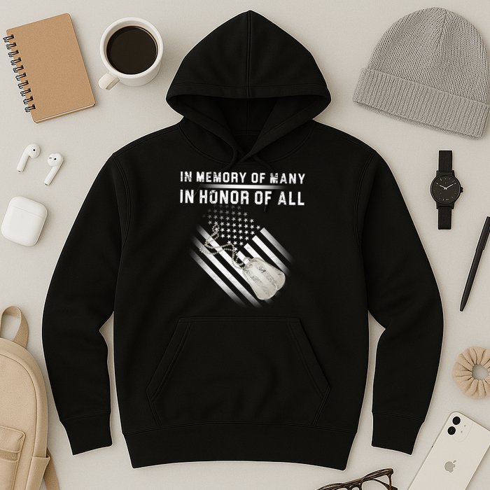 In Memory Of Many In Honor Of All Hoodie