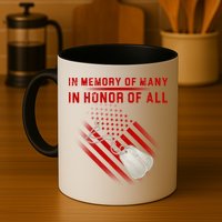 In Memory Of Many In Honor Of All Coffee Mug
