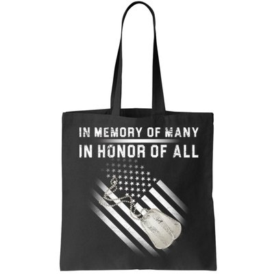 In Memory Of Many In Honor Of All Bag