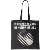 In Memory Of Many In Honor Of All Bag