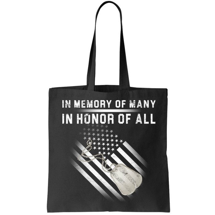 In Memory Of Many In Honor Of All Bag