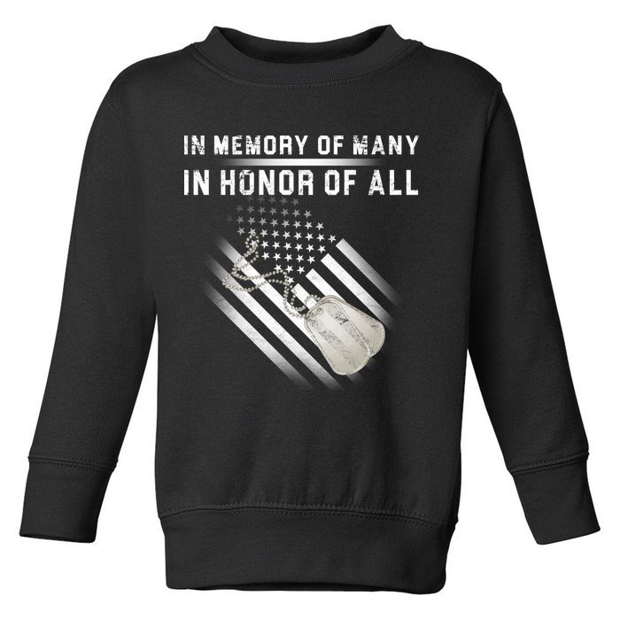 In Memory Of Many In Honor Of All Toddler Sweatshirt