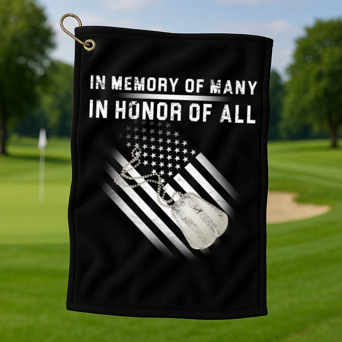 In Memory Of Many In Honor Of All Golf Towel