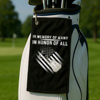 In Memory Of Many In Honor Of All Golf Towel