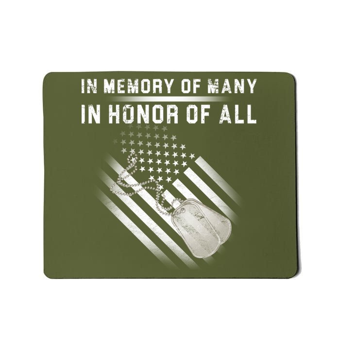 In Memory Of Many In Honor Of All Mousepad