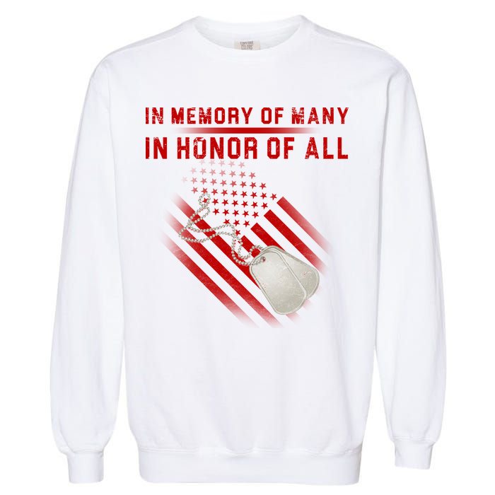 In Memory Of Many In Honor Of All Garment-Dyed Sweatshirt