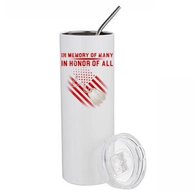 In Memory Of Many In Honor Of All Stainless Steel Tumbler