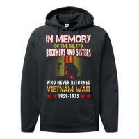 In Memory Of Vietnam Brothers And Sisters Performance Fleece Hoodie