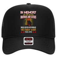 In Memory Of Vietnam Brothers And Sisters High Crown Mesh Back Trucker Hat