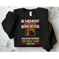 In Memory Of Vietnam Brothers And Sisters Sweatshirt