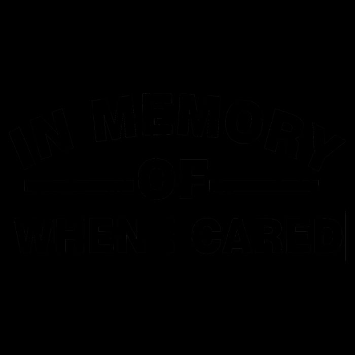 In Memory of When I Cared Mug