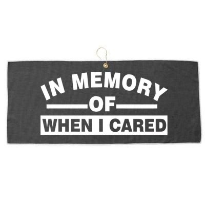 In Memory of When I Cared Large Microfiber Waffle Golf Towel