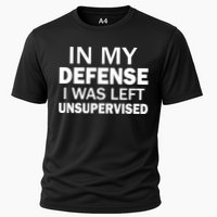 In My Defense I Was Left Unsupervised Performance Shirt