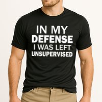 In My Defense I Was Left Unsupervised Performance Shirt
