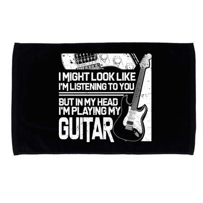 In My Head I'm Playing My Guitar Microfiber Hand Towel