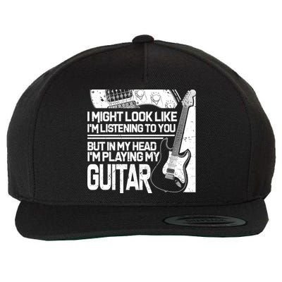 In My Head I'm Playing My Guitar Wool Snapback Cap