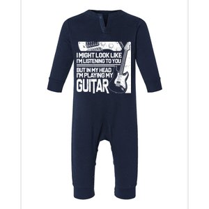 In My Head I'm Playing My Guitar Infant Fleece One Piece