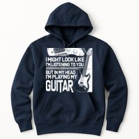 In My Head I'm Playing My Guitar Hoodie