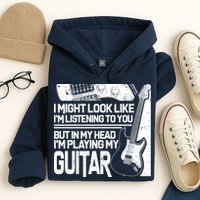 In My Head I'm Playing My Guitar Hoodie