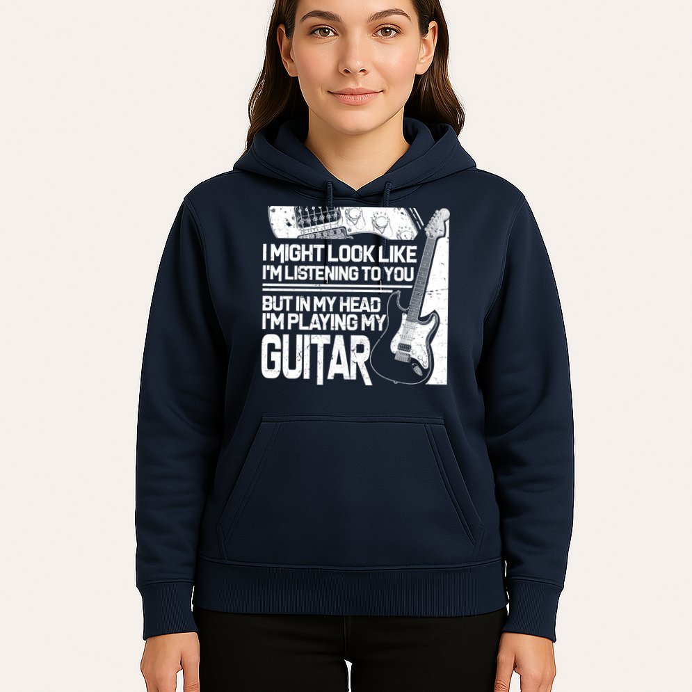 In My Head I'm Playing My Guitar Hoodie