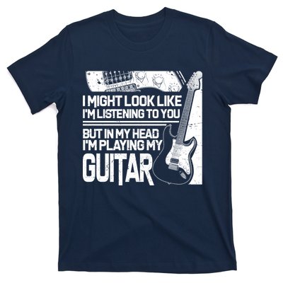 In My Head I'm Playing My Guitar T-Shirt