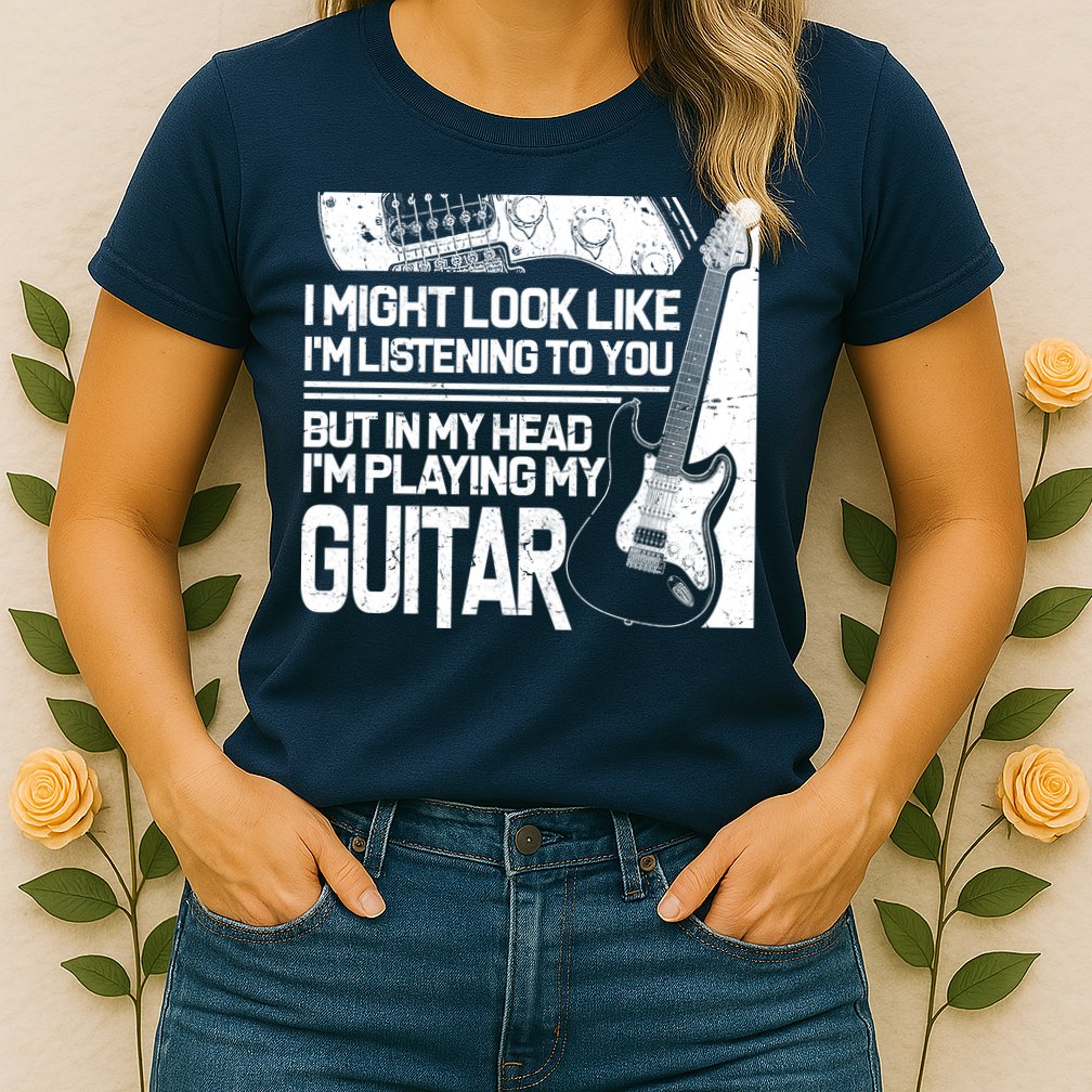 In My Head I'm Playing My Guitar Womens T-Shirt