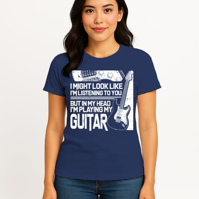 In My Head I'm Playing My Guitar Womens T-Shirt